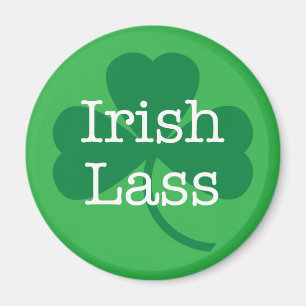 Irish Lass, Saint Patrick's Day Magnet Shamrock