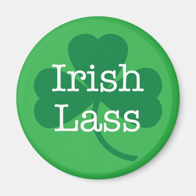 Irish Lass, Saint Patrick's Day Magnet Shamrock (Devant)