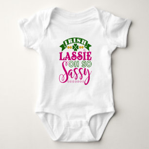 Irish Lassie Oh So Sassy St Patrick's Day Baby Bodysuit
