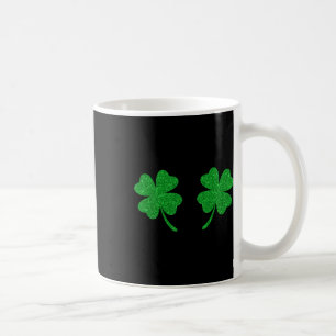 Irish Lucky Shamrock Breast Clover St Patricks Day Coffee Mug
