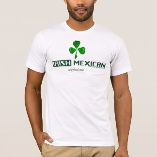 Irish Mexican T-Shirt
