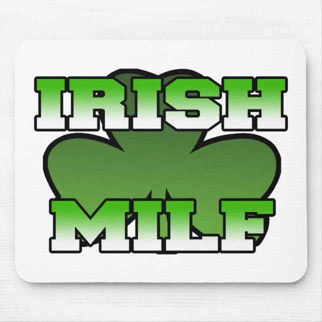 Irish MILF Mousepad (Front)