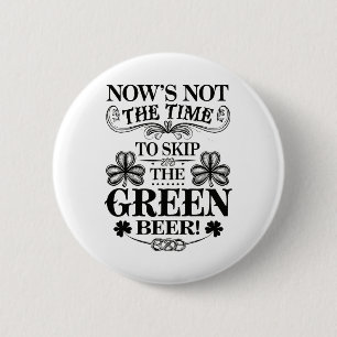 Irish Patty's Green St Paddy Funny Saint Patricks 2 Inch Round Button