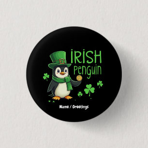 Irish Penguin A Lucky Blend of Fun, Humour, Charm 1 Inch Round Button