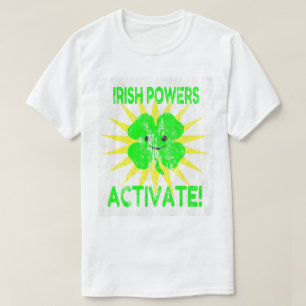 Irish Powers Activate DS T-Shirt