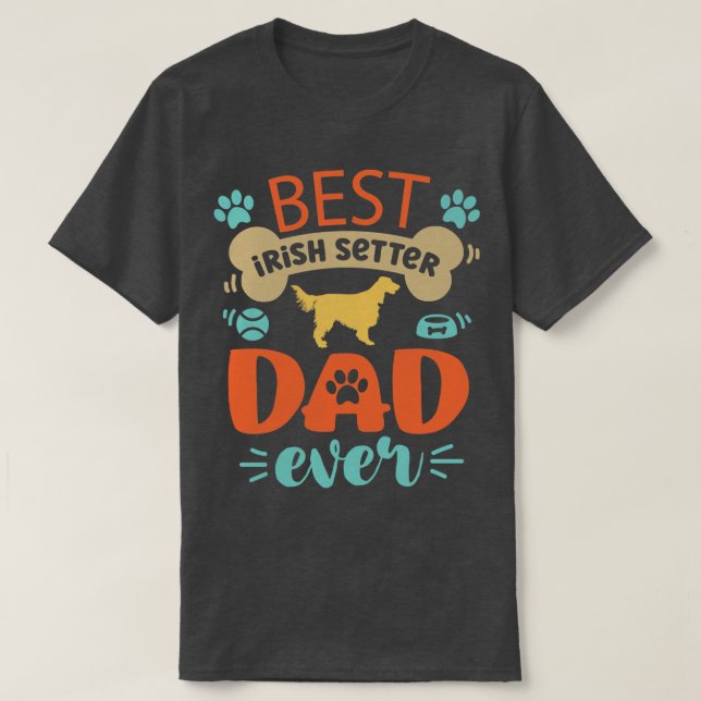 Irish Setter Dog Dad T-Shirt (Design Front)