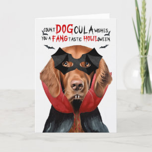 Irish Setter Dog Funny Count DOGcula Halloween Holiday Card