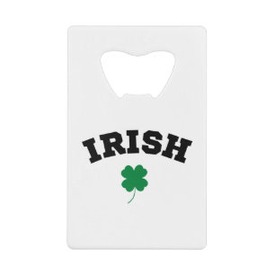Irish Shamrock St Patrick's Credit Card Bottle Opener