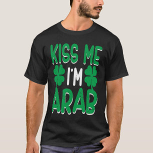 Irish Shamrock St Patricks Day Drinking UAE Kiss M T-Shirt