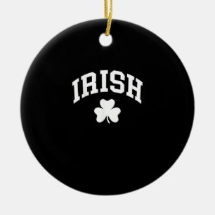 Irish Shamrock St Patricks Day Ireland Pride Irish Ceramic Ornament