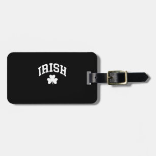 Irish Shamrock St Patricks Day Ireland Pride Irish Luggage Tag