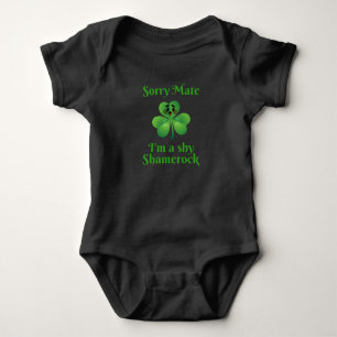 Irish - Sorry Mate I'm A Shy Shamrock Baby Bodysuit