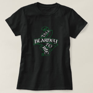 Irish St. Patrick's Day Funny Humour Talk Blarney T-Shirt
