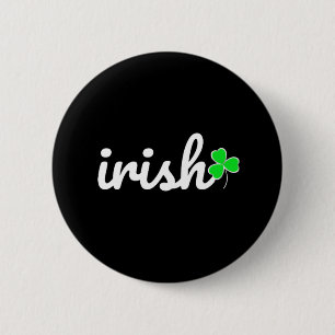 Irish St.. Patrick's Day Lucky Shamrock 2 Inch Round Button