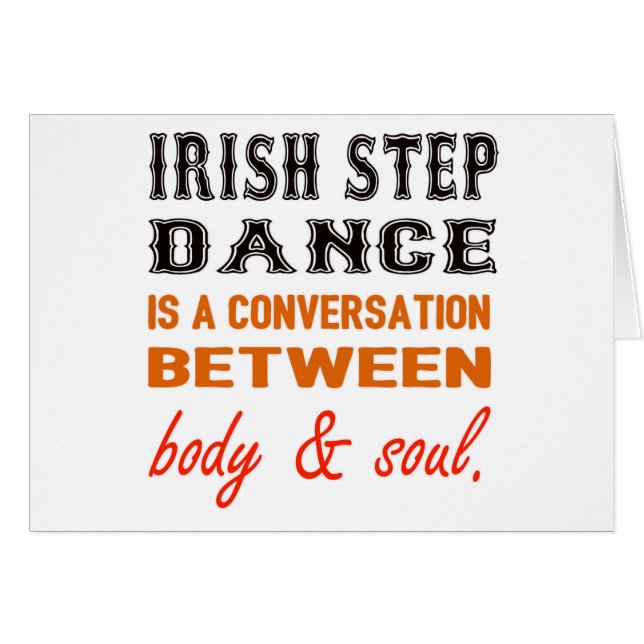 Irish Step dance is a conversation between body & (Front Horizontal)