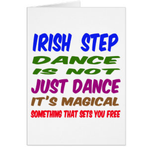 Irish Step Dance is not just dance It's magical