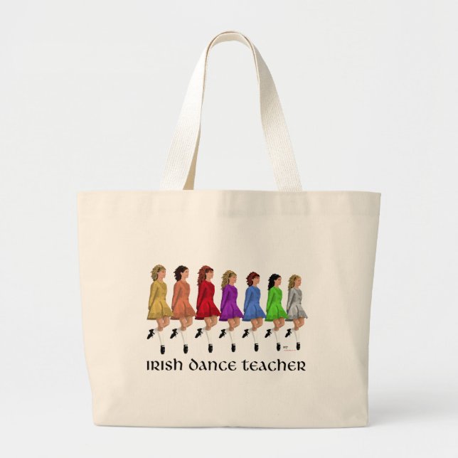 Irish Step Dance Teacher - Rainbow Large Tote Bag (Front)