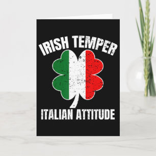 Irish Temper Italian Attitude St Patricks Italian  Card