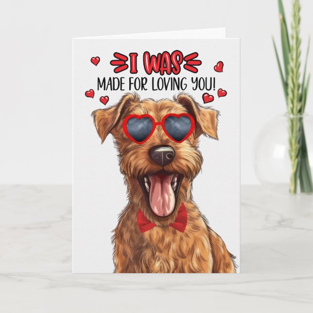 Irish Terrier Dog Made for Loving You Valentine Holiday Card (Front)