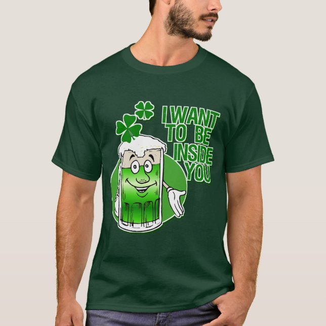 Irish To Be Inside You T-Shirt (Front)