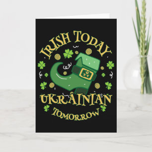 Irish Today Ukraine Tomorrow St. Patrick's Day Card