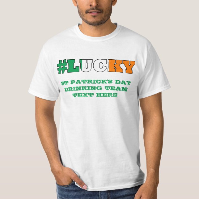 Irish ucky St Patricks day T-Shirt (Front)