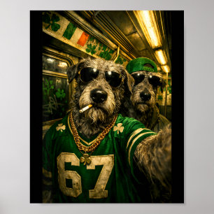 Irish wolfhound selfie st. patrick's day funny hip poster