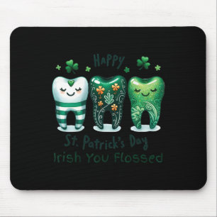 Irish You Flossed Funny St Patricks Day Dental Den Mouse Pad