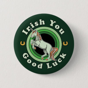 Irish You Good Luck - St Patrick's Day Unicorn 2 Inch Round Button