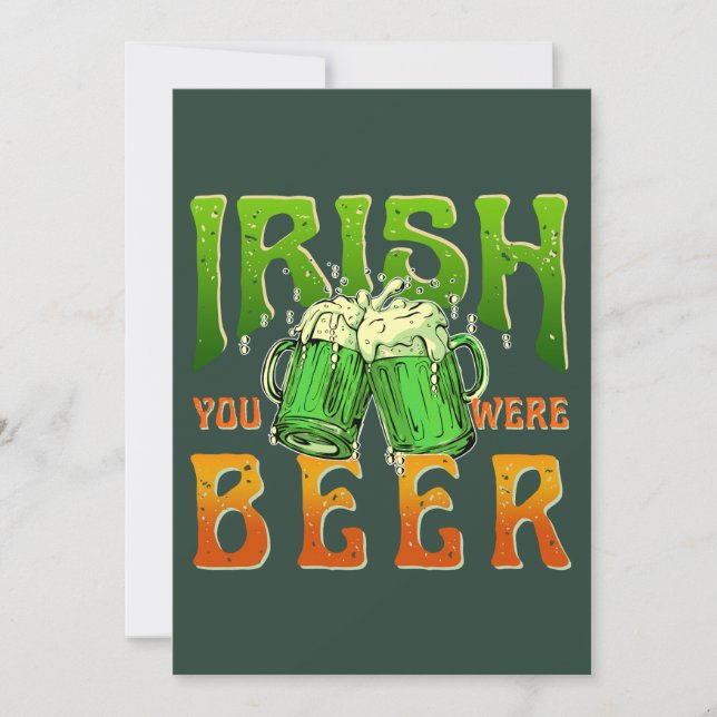 IRISH YOU WERE BEER FUNNY DRINKING IRELAND HOLIDAY CARD (Front)