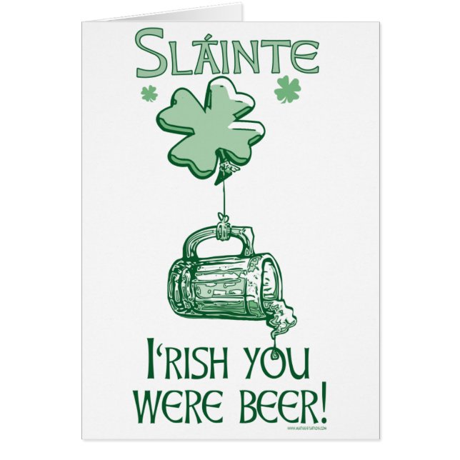 Irish You were Beer Gear (Front)