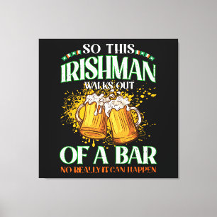 Irishman Drinking Beer St. Patrick's Day Canvas Print