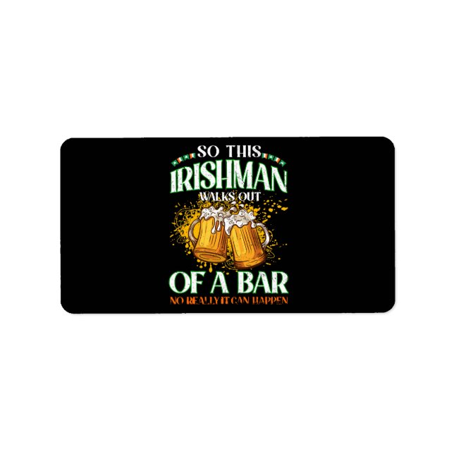 Irishman Drinking Beer St. Patrick's Day Label (Front)