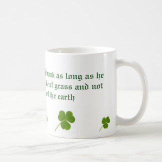 Irishman is Never Drunk Coffee Mug