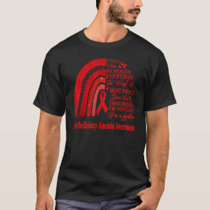 Iron Deficiency Anemia Warrior T-Shirt