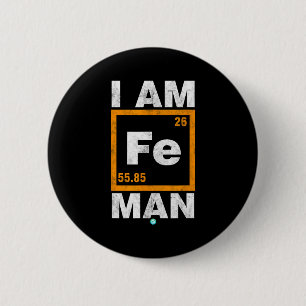 Iron (fe) Man Funny Periodic Elemen Gift 2 Inch Round Button