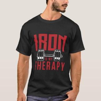 Iron Is My Therapy Cool Gym Motivational Design T-Shirt
