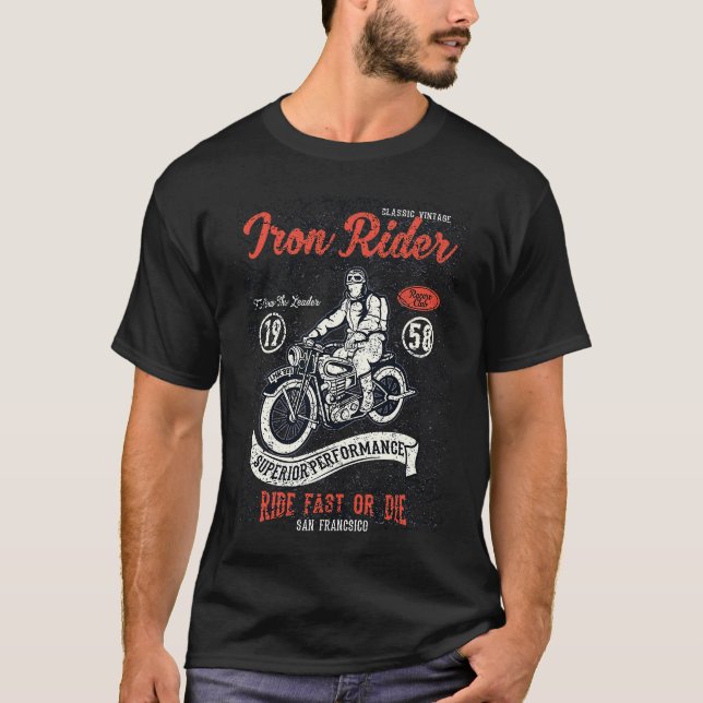 Iron Rider  motorcyclists and bikers T-Shirt (Front)