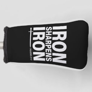 Iron Sharpens Iron Black & White Golf Putter Cover