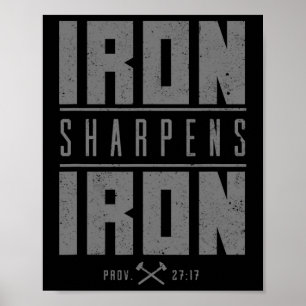 Iron Sharpens Iron Christian Men Bible Scripture G Poster