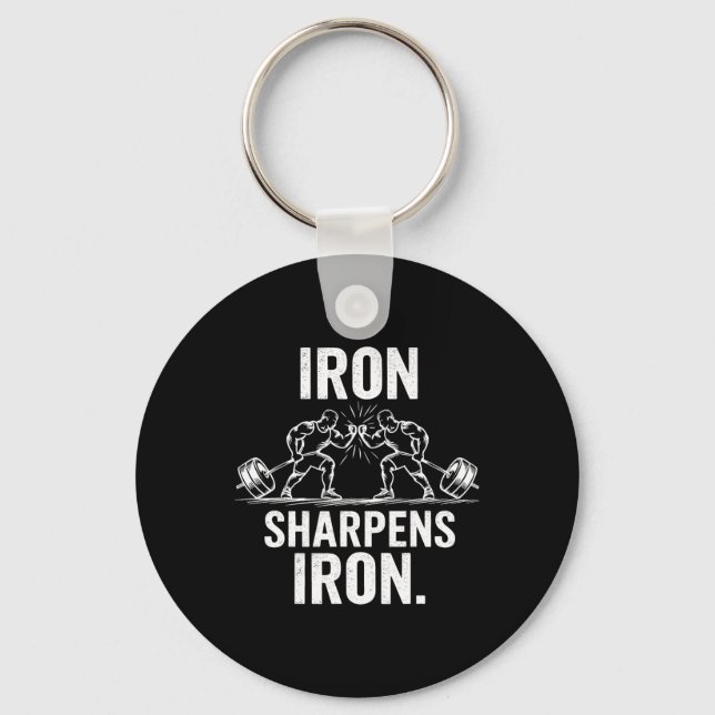 Iron Sharpens Iron - Gym Art Weightlifting Design  Keychain (Front)