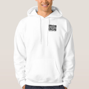 "Iron Sharpens Iron" Men's White Hooded Sweatshirt