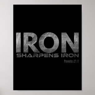 Iron Sharpens Iron  Poster