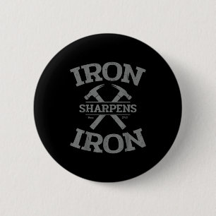 Iron Sharpens Iron Proverbs 27_17 Gym Workout Men 2 Inch Round Button