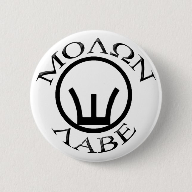 Iron Sights/Molon Labe 2 Inch Round Button (Front)