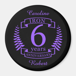 Iron wedding anniversary 6 years magnet
