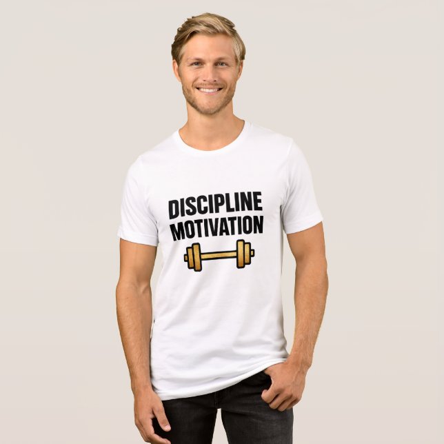 Iron Will – Discipline Over Hype Tri-Blend Shirt (Front Full)