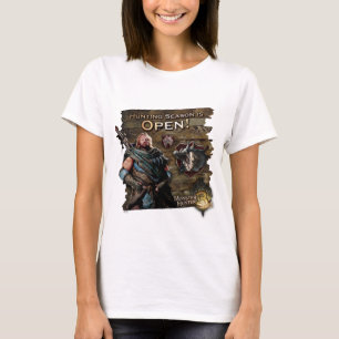 Ironbeard McCullough, Hunting season is open! T-Shirt