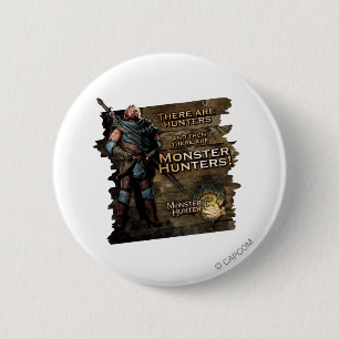 Ironbeard McCullough, There are Hunters, and then 2 Inch Round Button