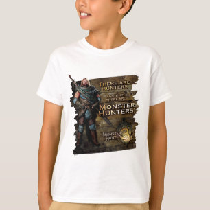 Ironbeard McCullough, There are Hunters, and then T-Shirt